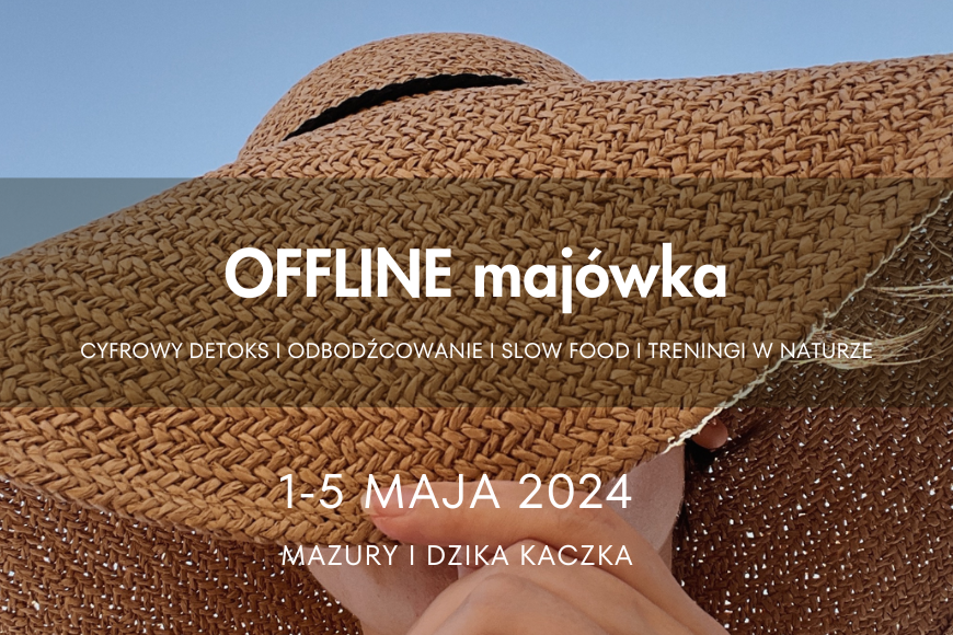 Majówka offline na mazurach, odpocznij w naturze.